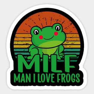 Man I love Frogs Sticker